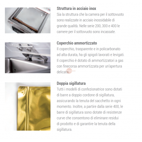 SOTTOVUOTO A CAMPANA - STRUTTURA IN ACCIAIO INOX - POMPA BUSH DA 6 m³/h. - BARRA SALDANTE 320 mm - DISPLAY DIGITALE CON INDICATORE DELLA PERCENTUALE DEL VUOTO - IDEALE ANCHE PER LIQUIDI - POTENZA 370 W - DIMENSIONI ESTERNE CM L 38,4 X P 46,5 X H 40,5 SOTTOVUOTO A CAMPANA - STRUTTURA IN ACCIAIO INOX - POMPA BUSH DA 6 m³/h. - BARRA SALDANTE 320 mm - DISPLAY DIGITALE CON INDICATORE DELLA PERCENTUALE DEL VUOTO - IDEALE ANCHE PER LIQUIDI - POTENZA 370 W - DIMENSIONI ESTERNE CM L 38,4 X P 46,5 X H 40,5